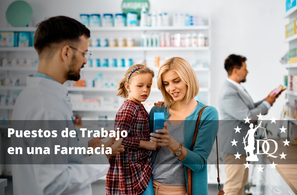 Puestos de Trabajo en una Farmacia