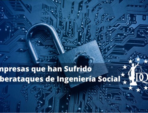 Empresas que han Sufrido Ciberataques de Ingeniería Social