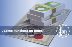¿Qué es y Cómo Funciona un Bono? | Doctrina Qualitas